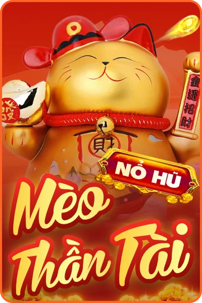 thumb Nổ hũ Mèo Thần Tài